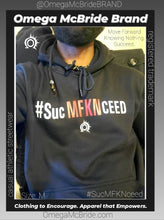 Load image into Gallery viewer, #SucMFKNceed OG Trendsetter Travel Hoodie
